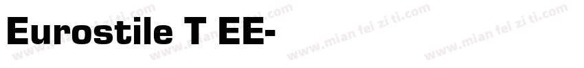 Eurostile T EE字体转换